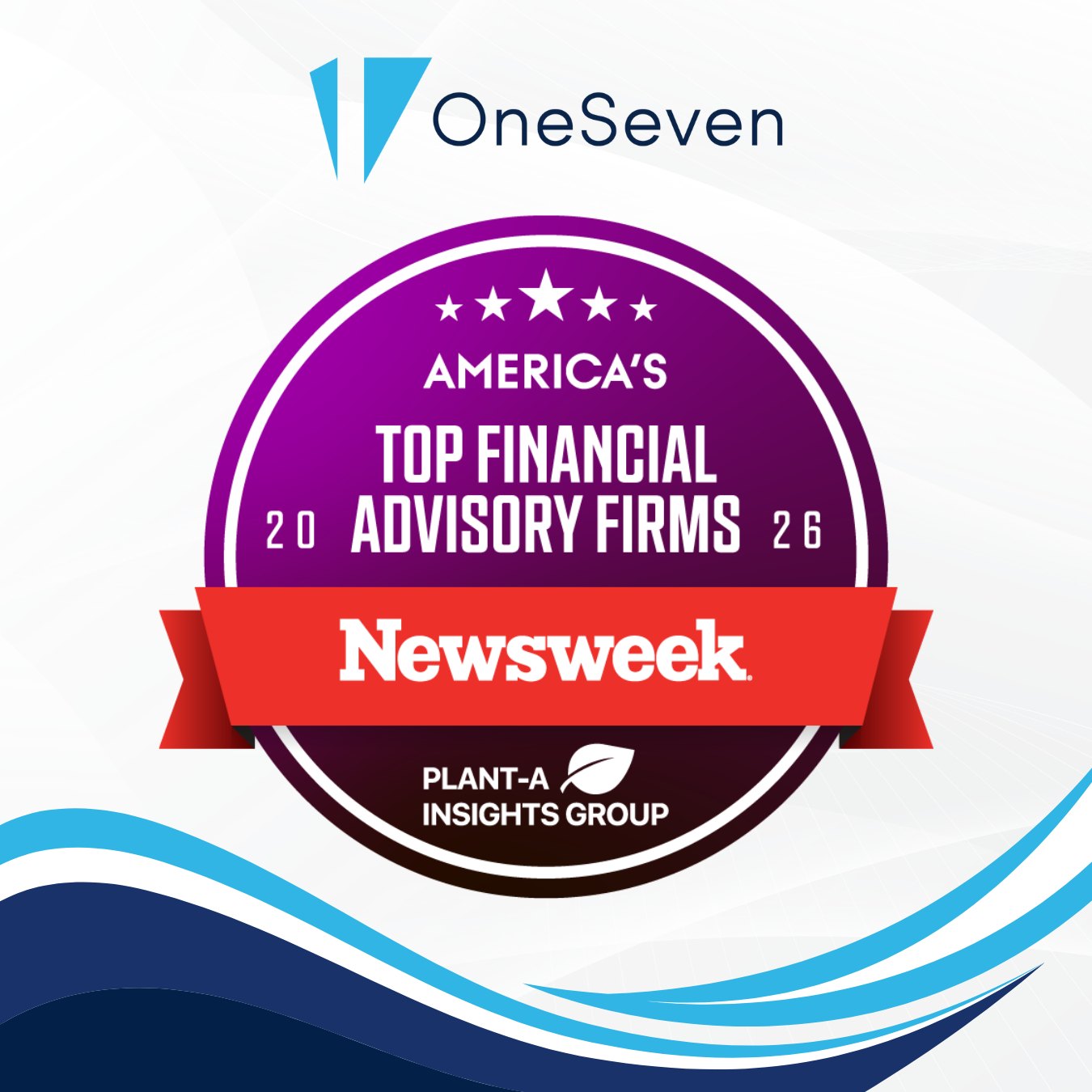 Newsweek logo with text: "America’s Top Financial Advisory Firms 2026 – OneSeven"